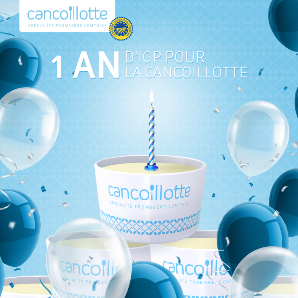 La Cancoillotte fête ses 1 an d’IGP !